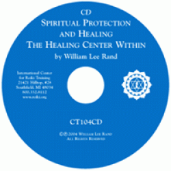 Blue CD labeled “Spiritual Protection and Healing: The Healing Center Within” by William Lee Rand, with center text and Reiki symbol.