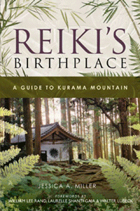 Book cover titled “Reiki’s Birthplace: A Guide to Kurama Mountain,” featuring a forest path leading to a small temple among tall trees.