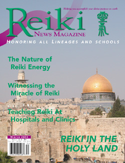 Reiki News Winter 2003 Reiki News Winter 2003