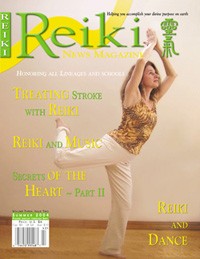Reiki Magazine Summer 2004 Reiki Magazine Summer 2004
