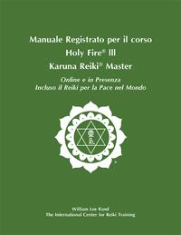 Green book cover with white ICRT logo and Italian text reading “Manuale Registrato per il corso Holy Fire® III Karuna Reiki® Master.”