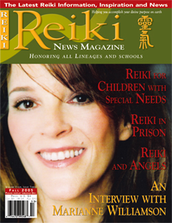 Reiki Magazine Fall 2005 Reiki Magazine Fall 2005