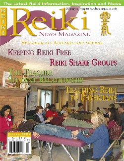 Reiki Magazine Spring 2005 Reiki Magazine Spring 2005