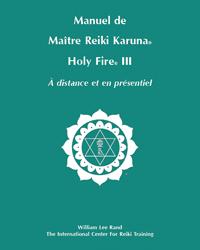 Teal book cover with white ICRT logo and French text reading “Manuel de Maître Reiki Karuna® Holy Fire® III, à distance et en présentiel.”